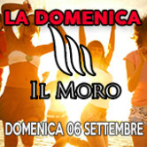 Domenica 06 Settembre “Il Moro”