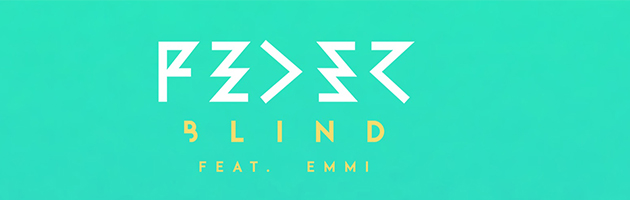 Feder Feat. Emmi – Blind