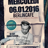 Mercoledi’ 06 Gennaio “Berlin Cafe'”
