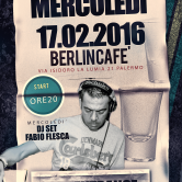 Mercoledi’ 17 Febbraio “Berlin Cafe'”