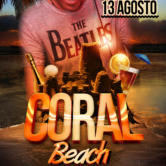 Sabato 13 Agosto “Coral Beach”