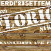 Venerdi’ 23 Settembre “Florio”