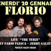 Venerdi’ 20 Geannaio “Florio”
